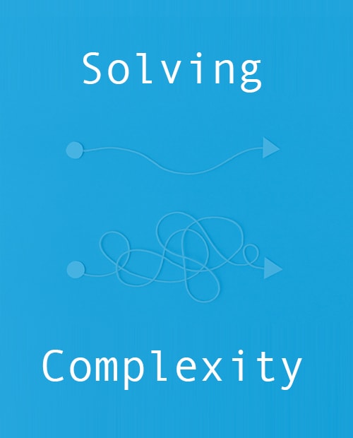 UX Trends Solving Complexity