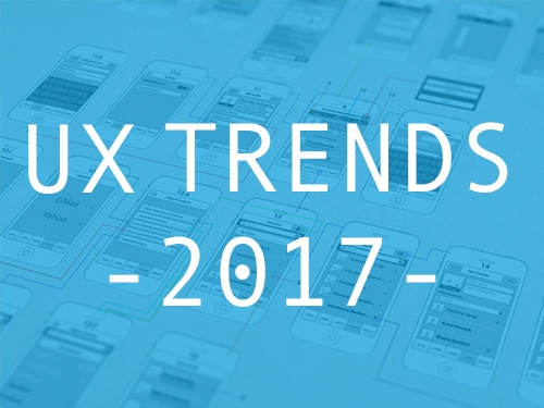 UX Trends 2017