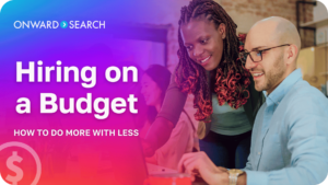 Featured Resource Hiring On A Budget