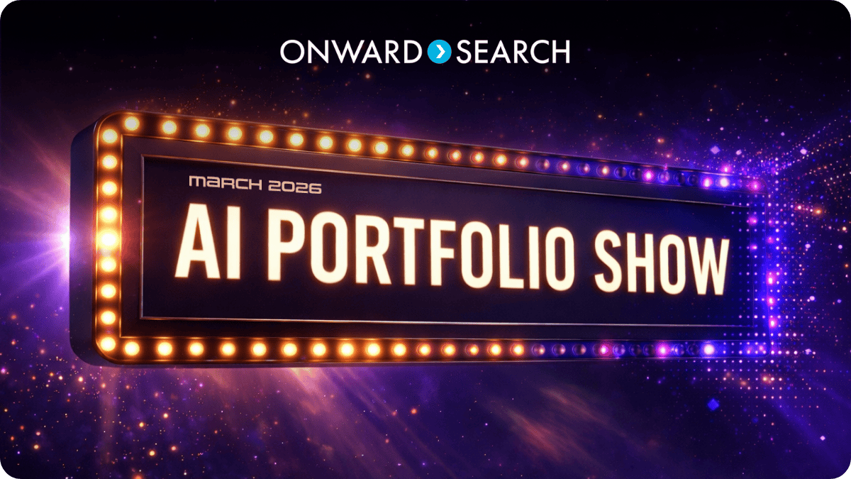Onward Search - March 2026 | AI Portfolio Show